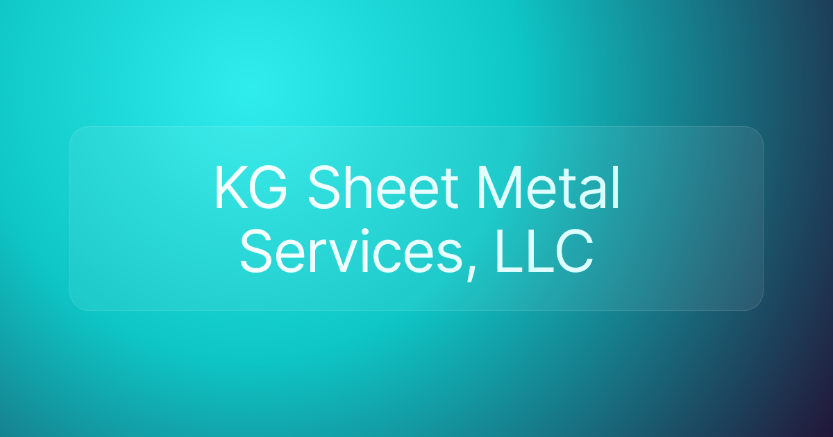 KG Sheet Metal Services, LLC