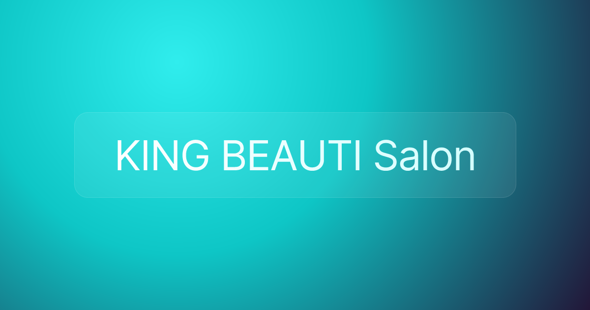 KING BEAUTI Salon