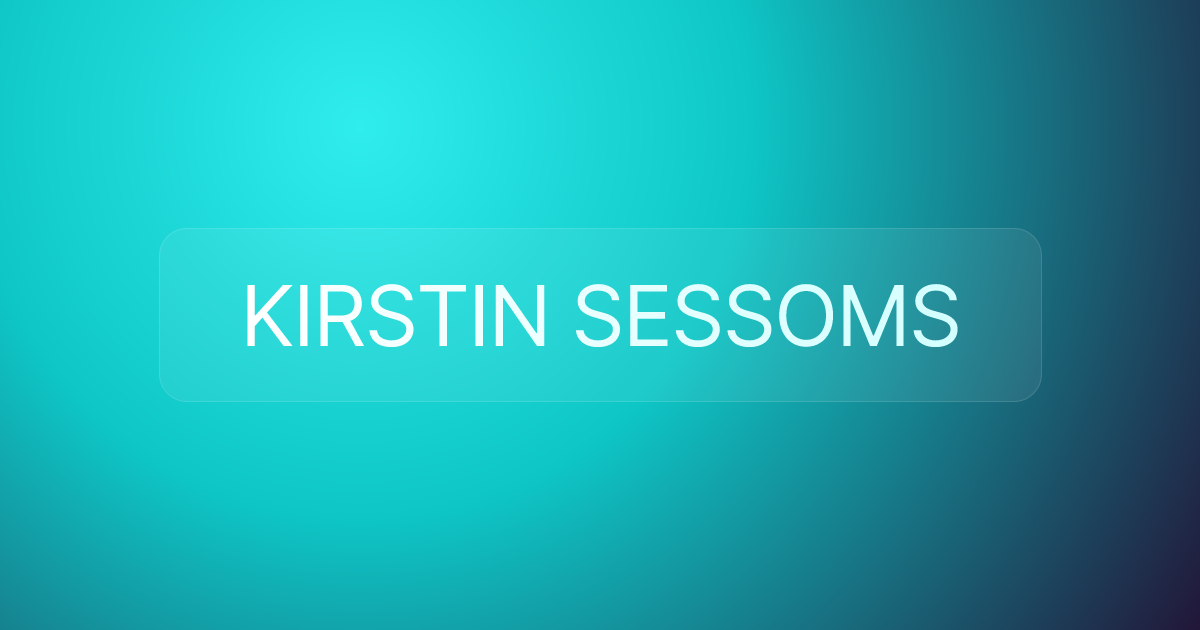 KIRSTIN SESSOMS