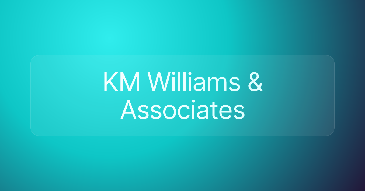 KM Williams & Associates