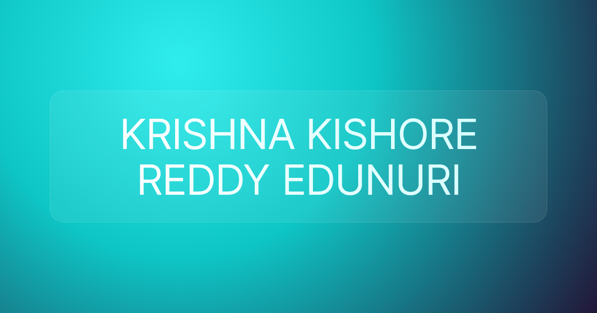 KRISHNA KISHORE REDDY EDUNURI