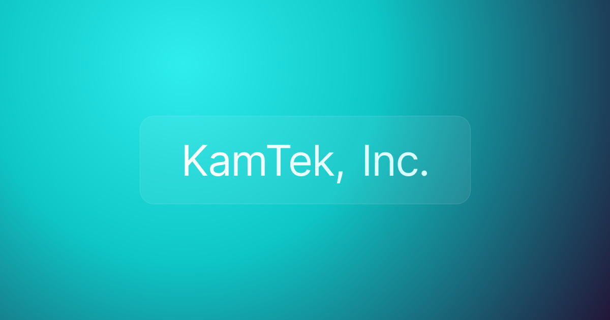 KamTek, Inc.