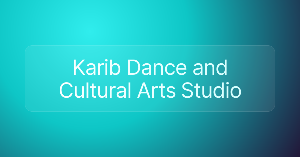Karib Dance and Cultural Arts Studio