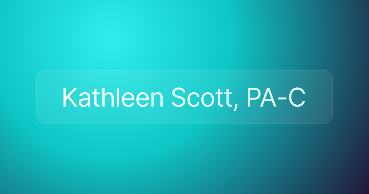 Kathleen Scott, PA-C