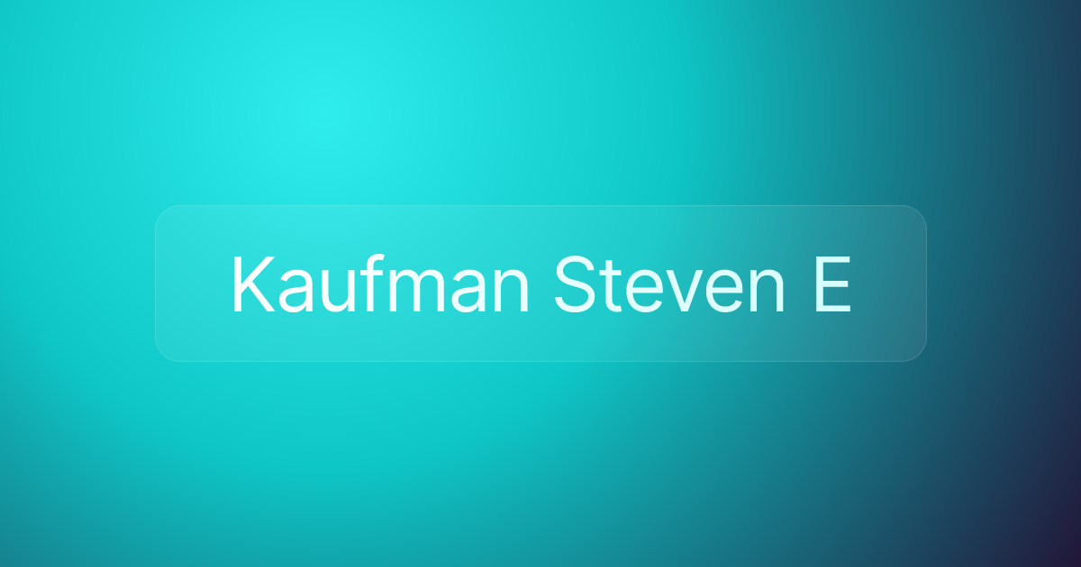 Kaufman Steven E
