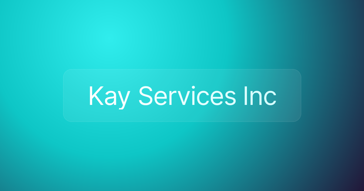 Kay Services Inc