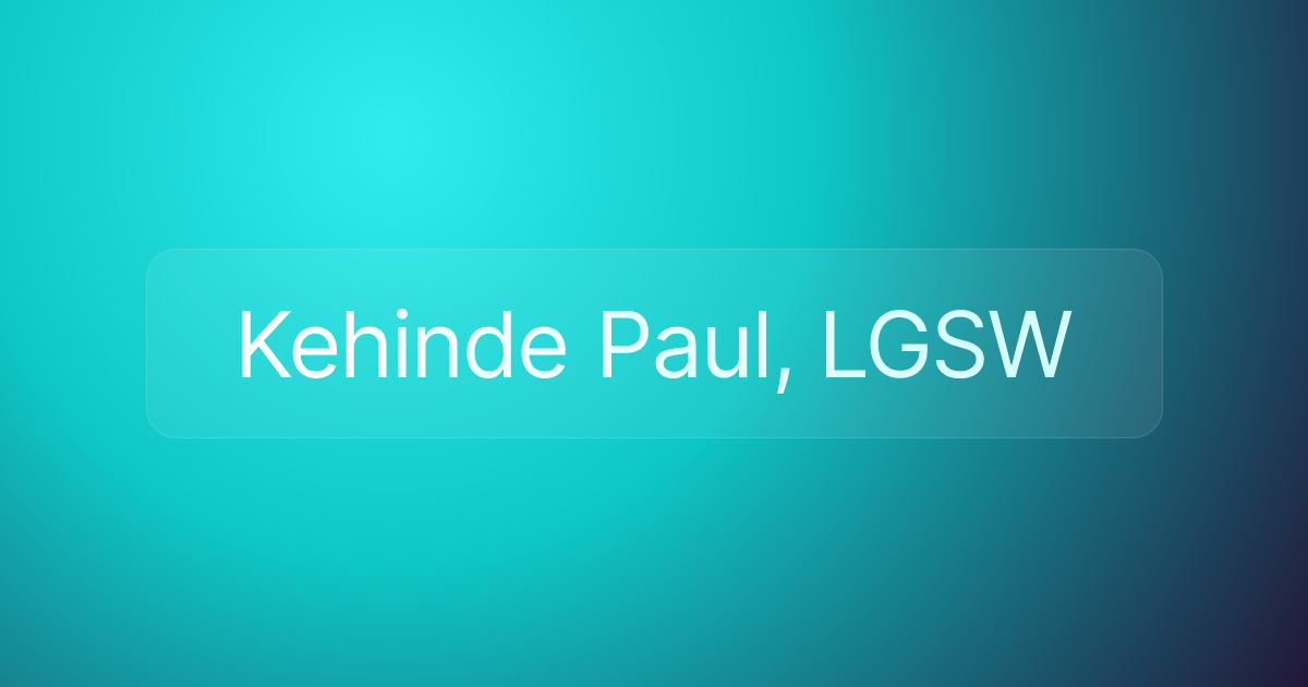 Kehinde Paul, LGSW