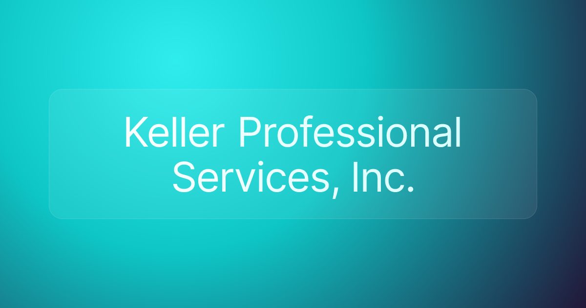 Keller Professional Services, Inc.