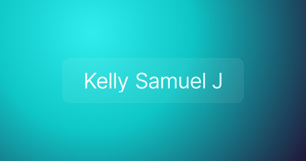 Kelly Samuel J