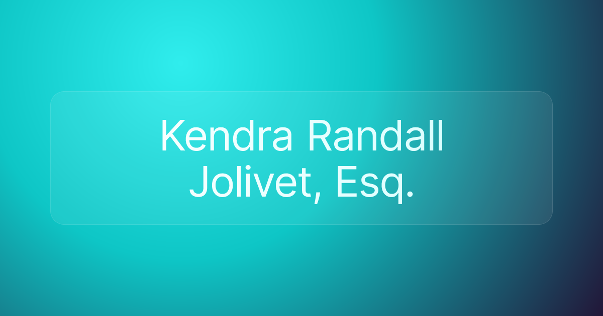 Kendra Randall Jolivet, Esq.