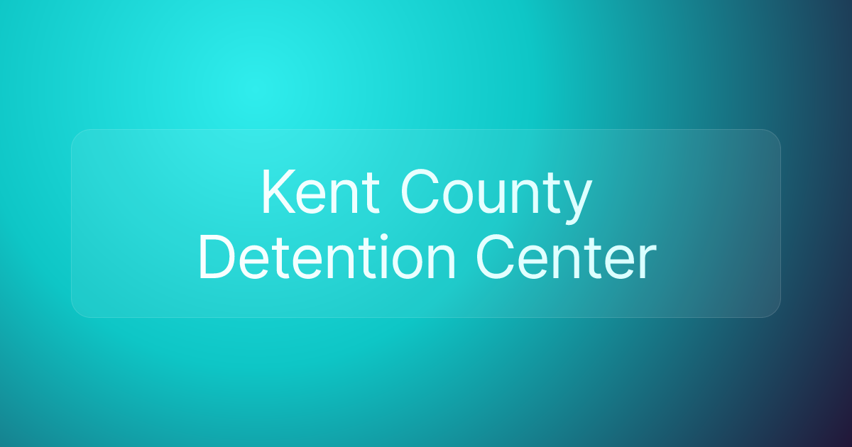 Kent County Detention Center