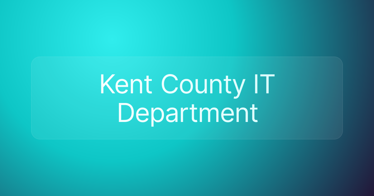 Kent County IT Department