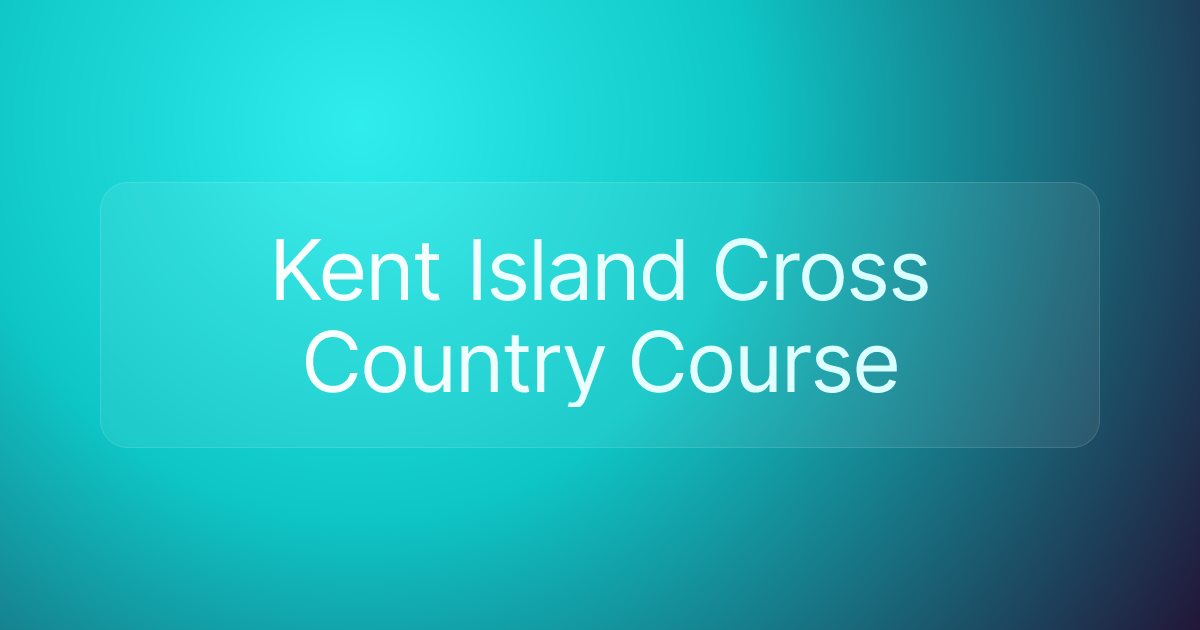 Kent Island Cross Country Course