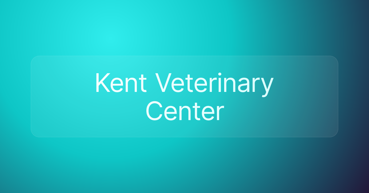 Kent Veterinary Center