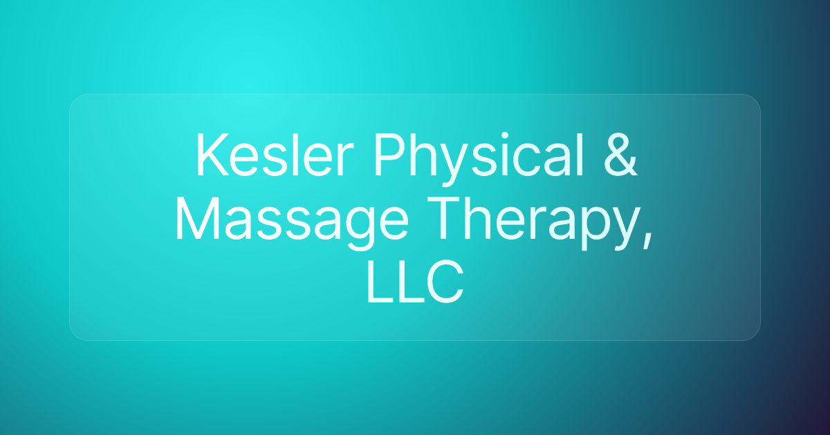 Kesler Physical & Massage Therapy, LLC