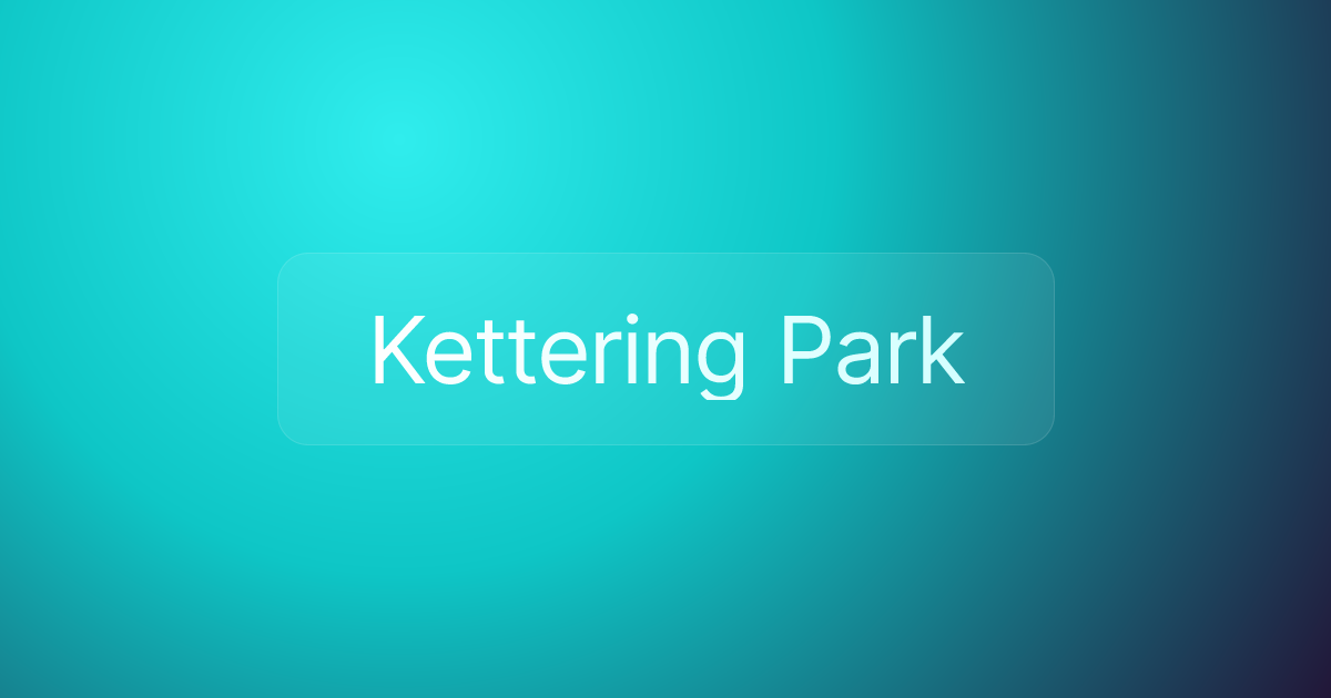 Kettering Park