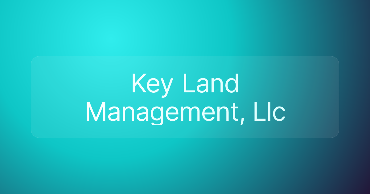 Key Land Management, Llc
