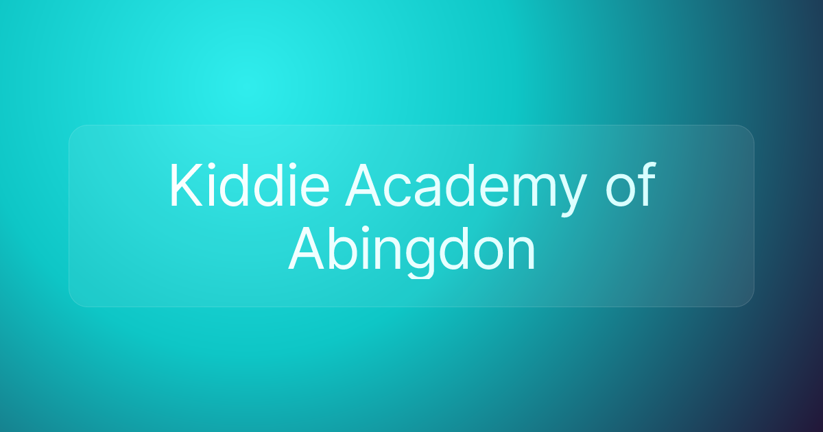 Kiddie Academy of Abingdon