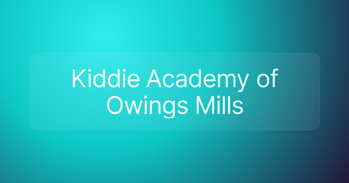 Kiddie Academy of Owings Mills