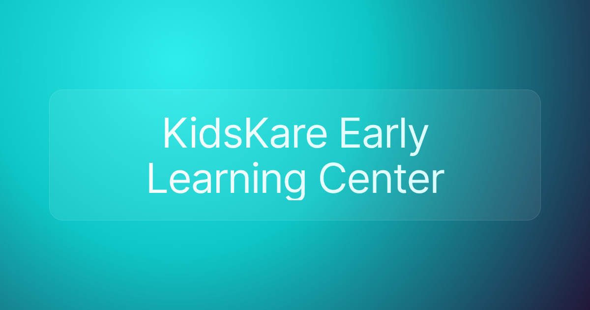 KidsKare Early Learning Center