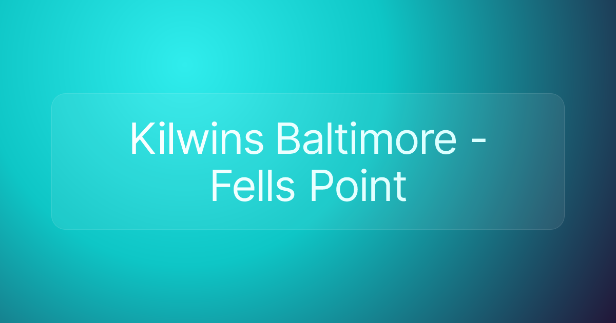 Kilwins Baltimore - Fells Point