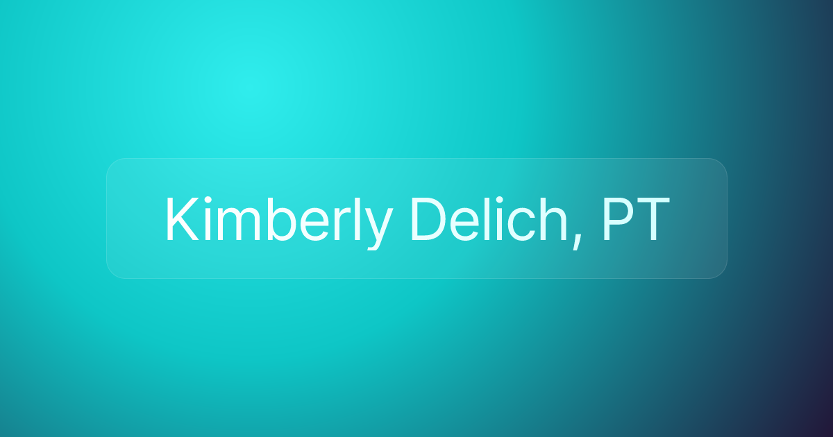 Kimberly Delich, PT