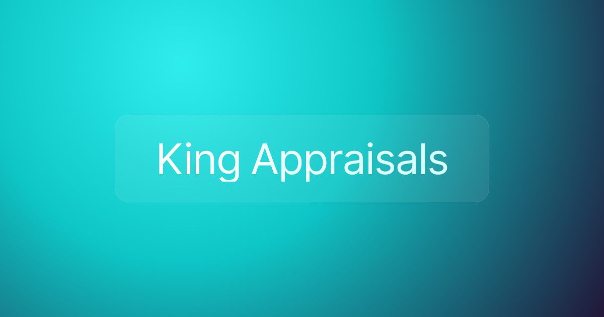 King Appraisals