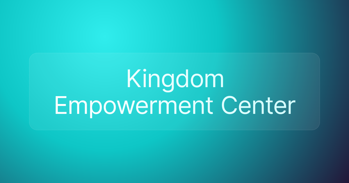 Kingdom Empowerment Center