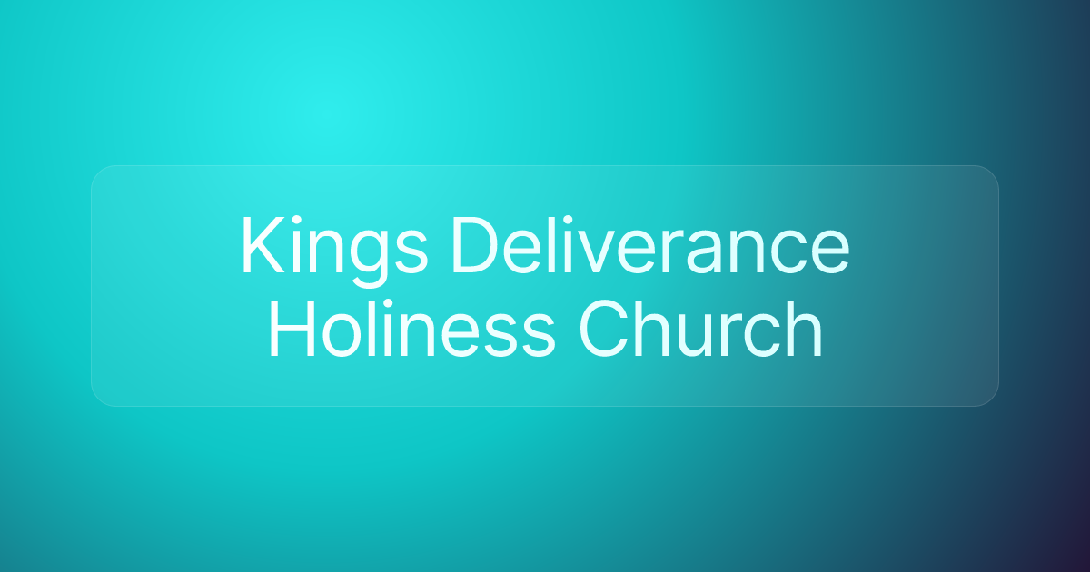 Kings Deliverance Holiness Church
