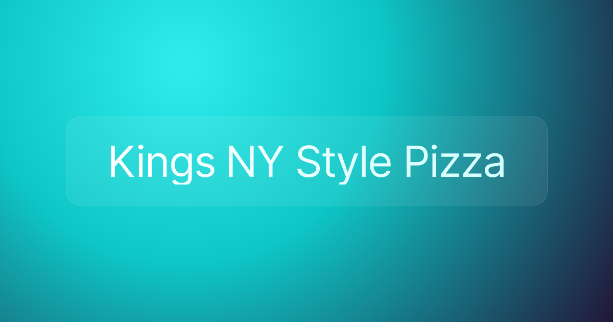 Kings NY Style Pizza