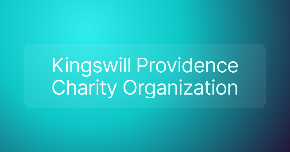 Kingswill Providence Charity Organization