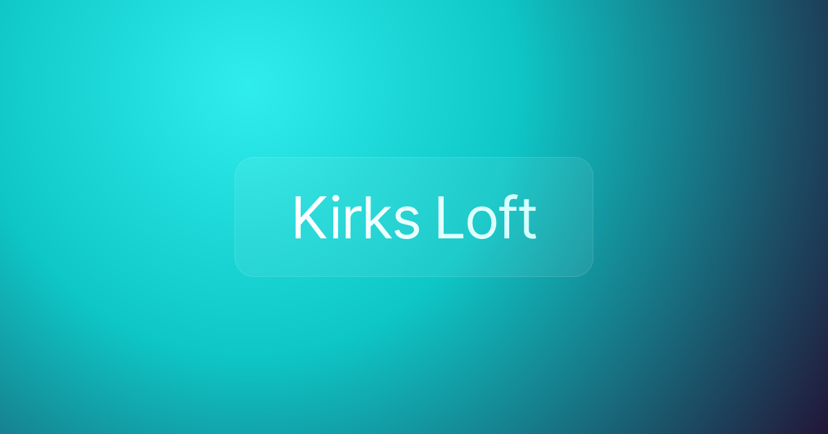Kirks Loft