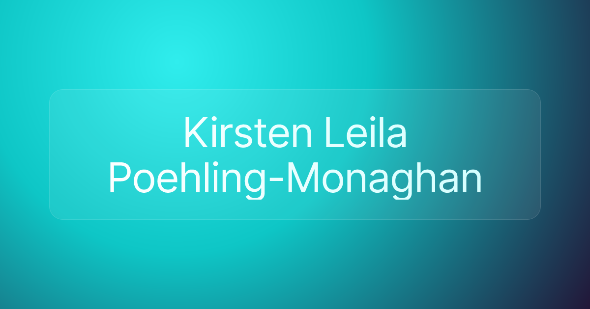 Kirsten Leila Poehling-Monaghan