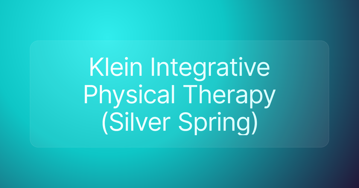 Klein Integrative Physical Therapy (Silver Spring)
