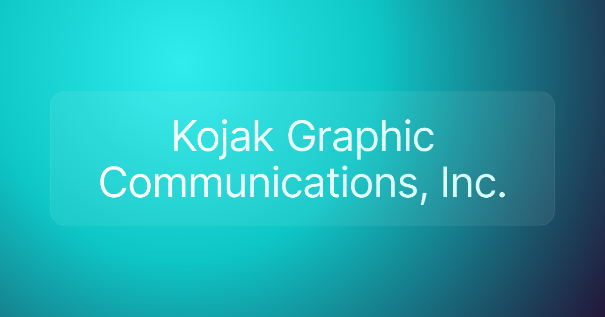 Kojak Graphic Communications, Inc.