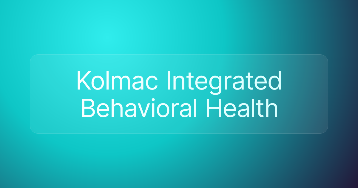 Kolmac Integrated Behavioral Health