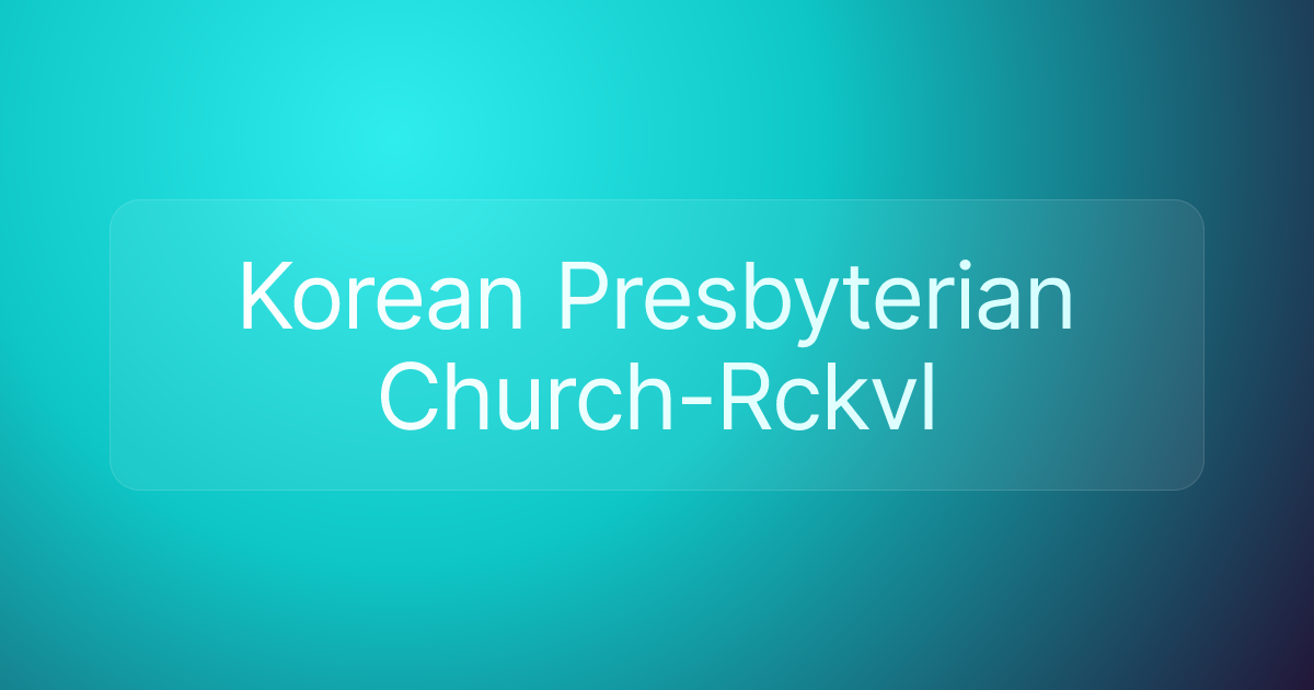 Korean Presbyterian Church-Rckvl