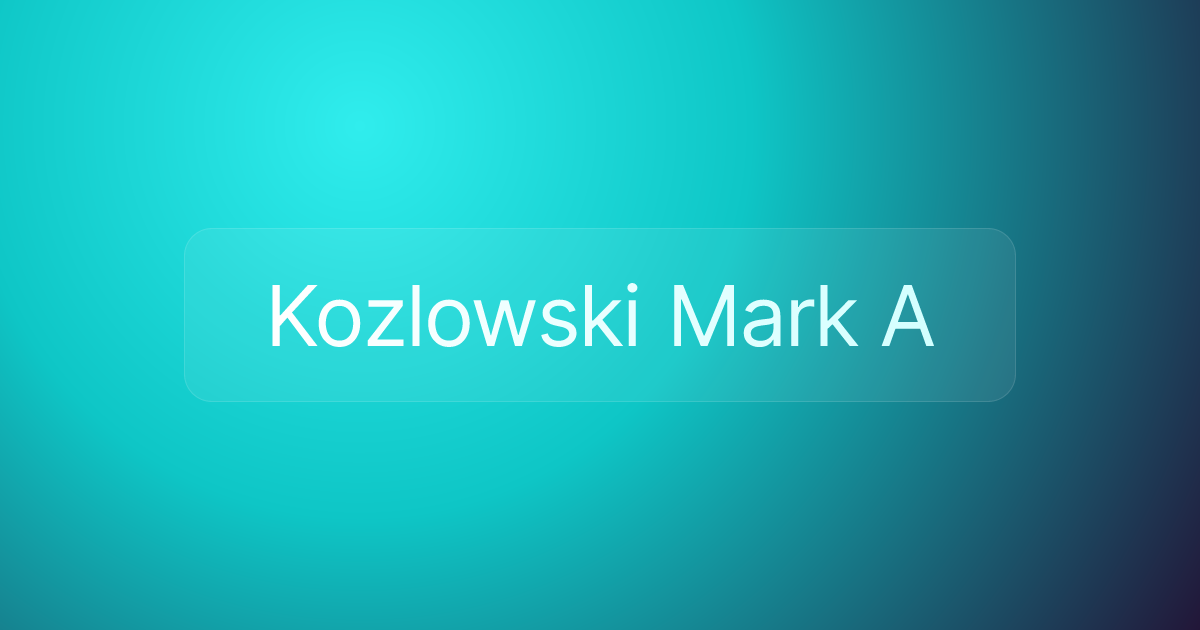 Kozlowski Mark A
