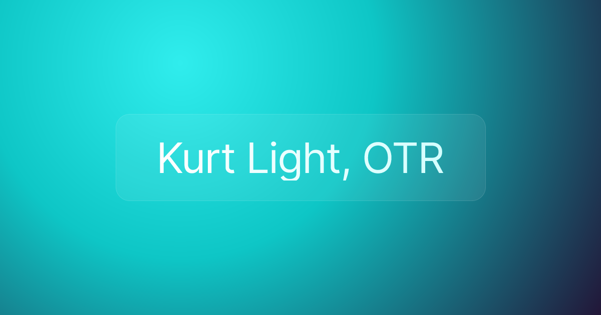 Kurt Light, OTR