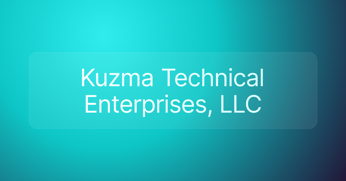 Kuzma Technical Enterprises, LLC