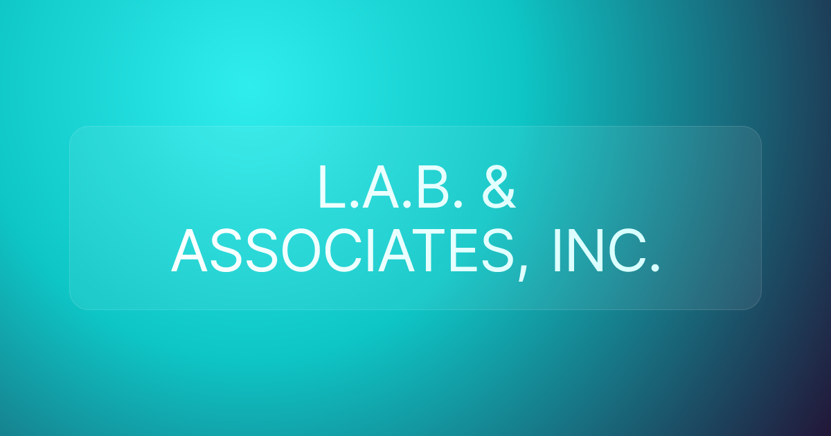 L.A.B. & ASSOCIATES, INC.