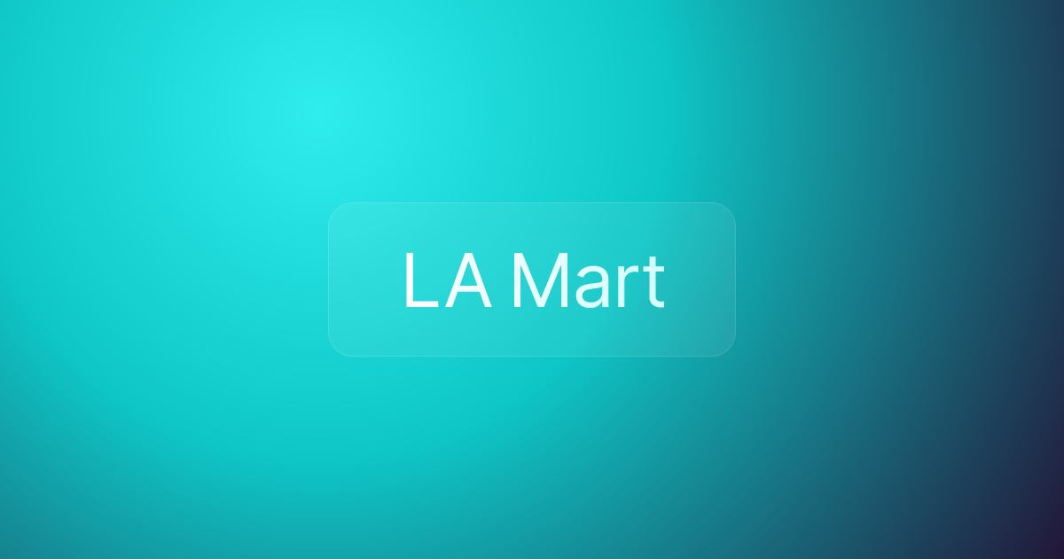 LA Mart