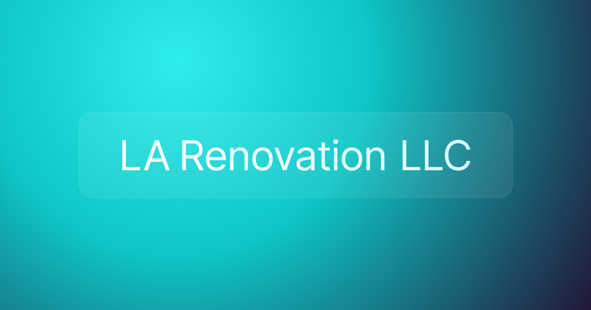 LA Renovation LLC