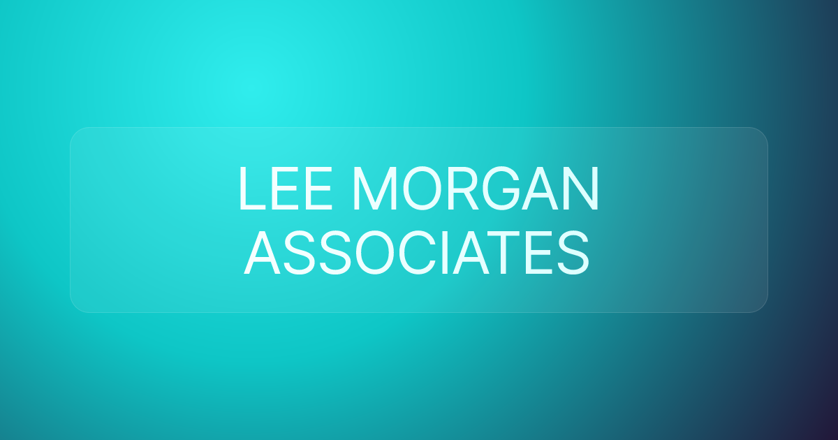 LEE MORGAN ASSOCIATES