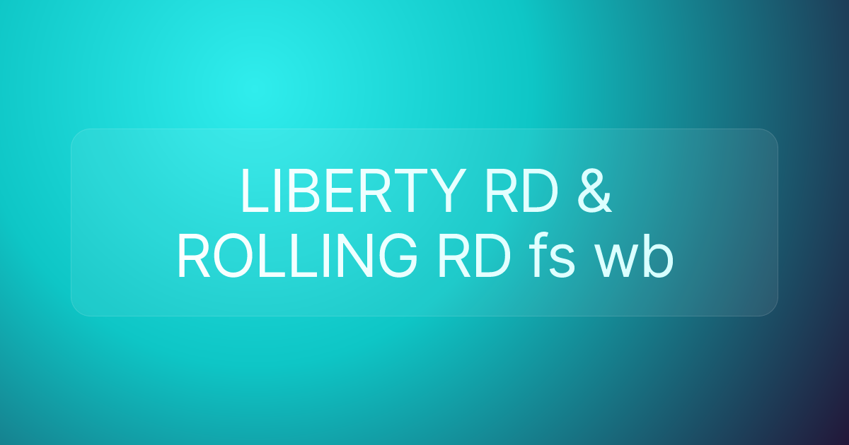LIBERTY RD & ROLLING RD fs wb