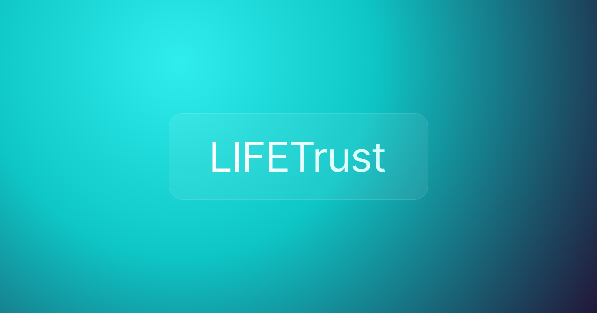 LIFETrust