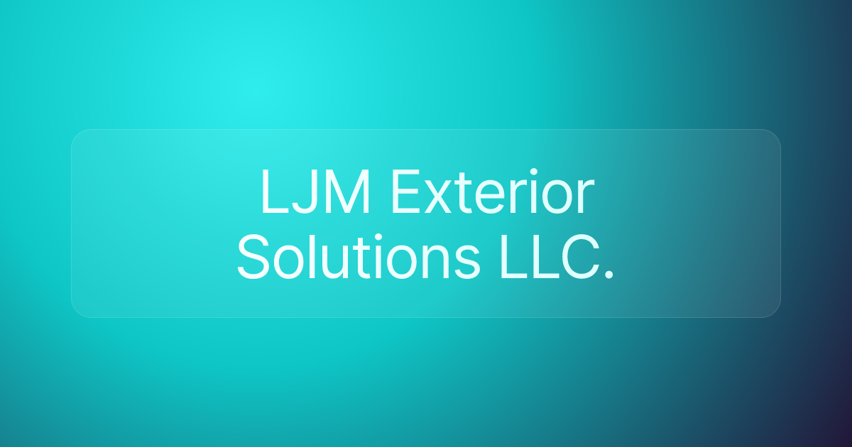 LJM Exterior Solutions LLC.