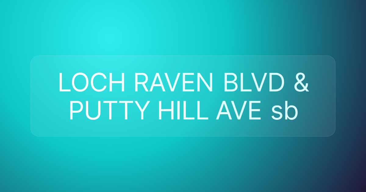 LOCH RAVEN BLVD & PUTTY HILL AVE sb