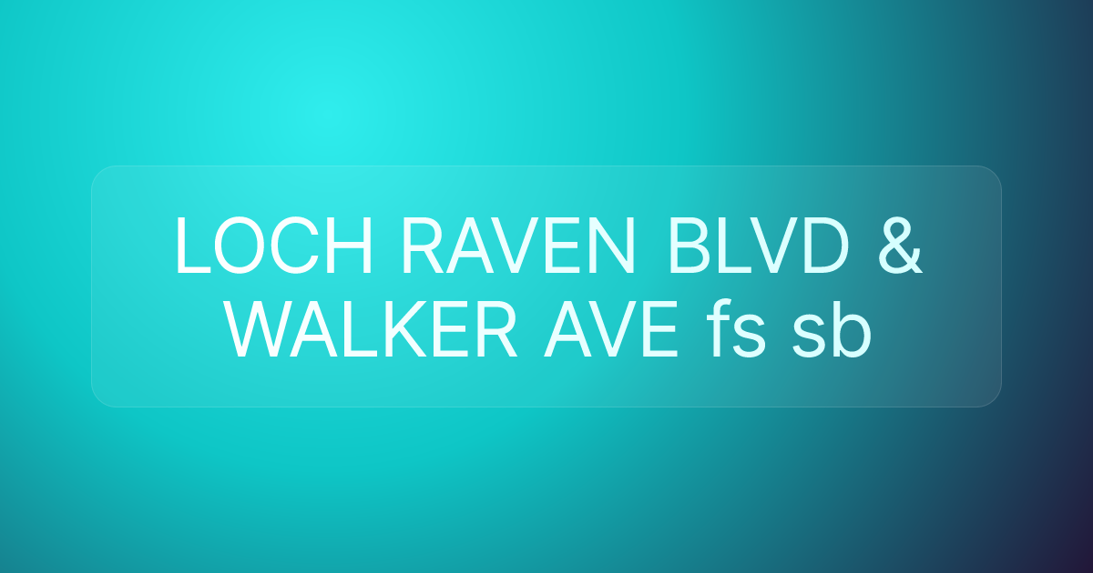 LOCH RAVEN BLVD & WALKER AVE fs sb