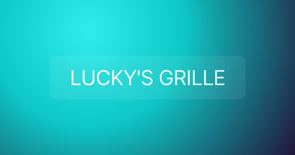 LUCKY'S GRILLE